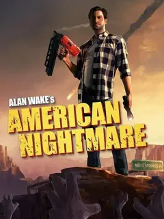 Обложка: Alan Wake's American Nightmare