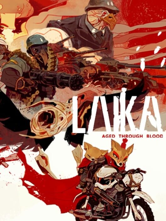 Обложка: Laika: Aged Through Blood