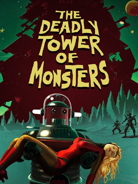 Обложка: The Deadly Tower of Monsters